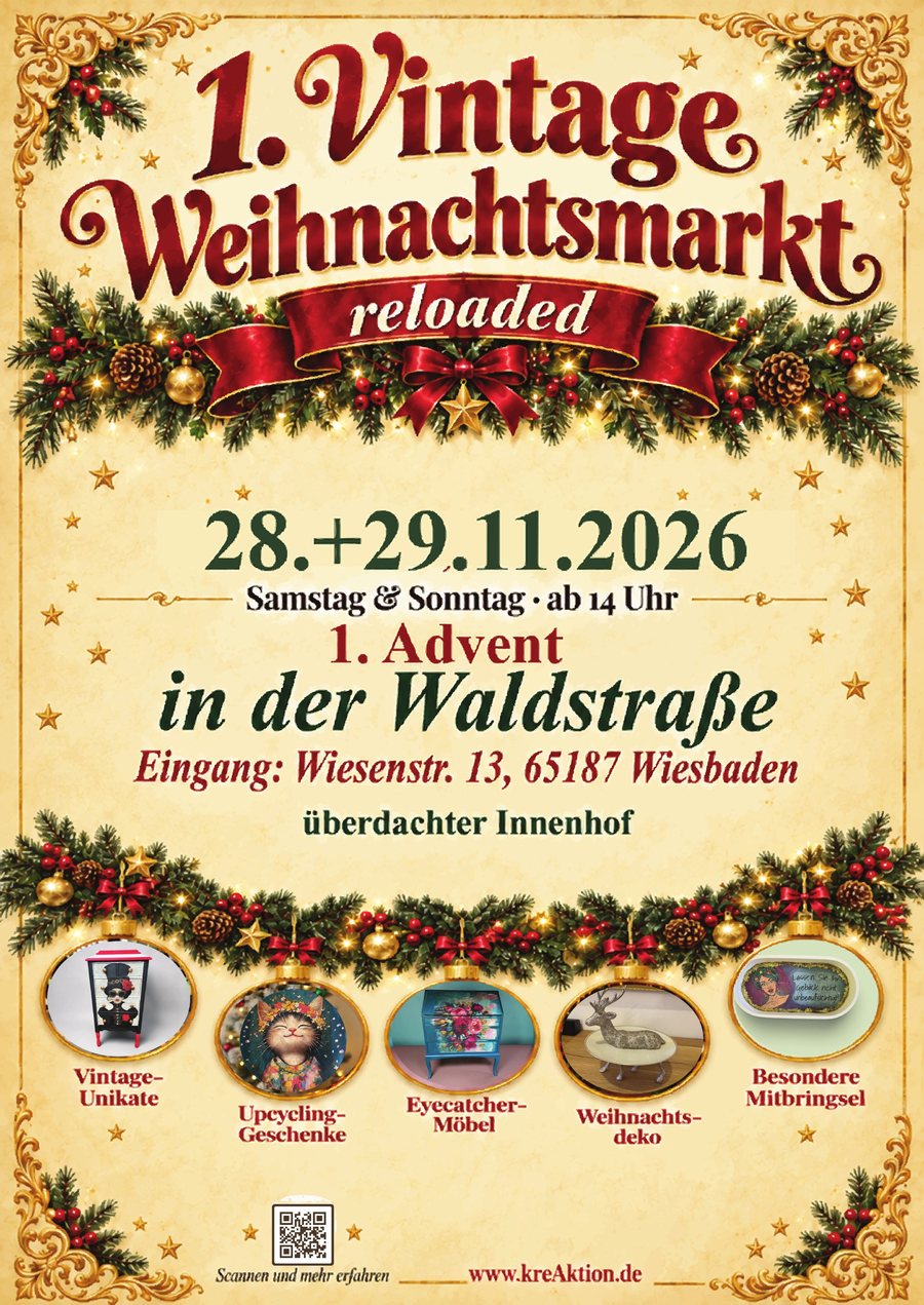 1. Vintage Weihnachtsmarkt reloaded am 1. Advent, 28. und 29.11.2026, Samstag und Sonntag ab 14 Uhr in der Waldstraße Wiesbaden, Eingang Wiesenstraße 13